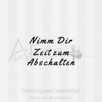Ministempel - Nimm Dir Zeit ... | ø 3,0 cm