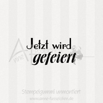 Ministempel - Jetzt wird gefeiert | ø 3,0 cm