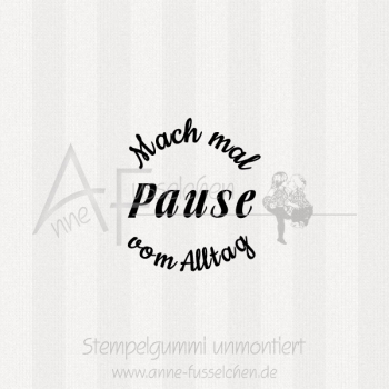 Ministempel - Mach mal Pause ... | ø 3,0 cm