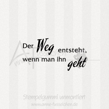 Textstempel - Der Weg entsteht ...