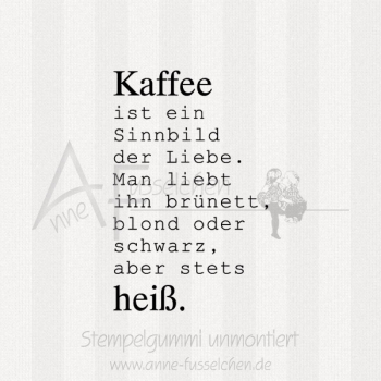 Textstempel - Kaffee ... heiß 01