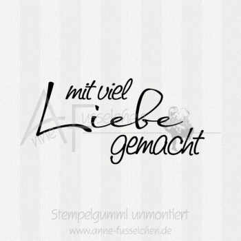 Textstempel - mit viel Liebe ...