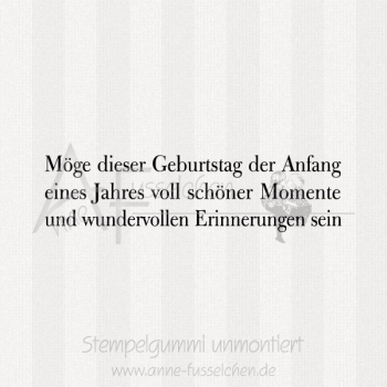 Textstempel - Möge dieser Geburtstag ...
