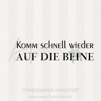 Textstempel - ... auf die Beine