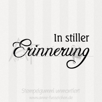 Textstempel - In stiller Erinnerung