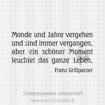 Textstempel - Monde und Jahre vergehen ...