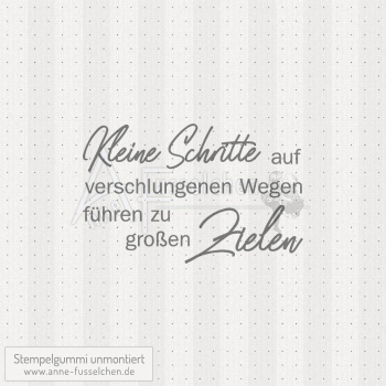 Textstempel - Kleine Schritte auf ...