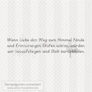 Textstempel - Wenn Liebe einen Weg