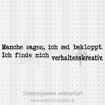 Textstempel - ... verhaltenskreativ | anne-fusselchen.de