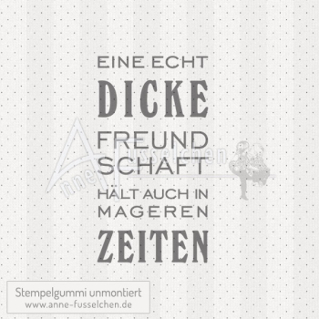 Textstempel - Eine echt dicke Freundschaft