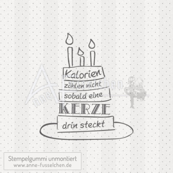 Textstempel - Kalorien zählen nicht ... | anne-fusselchen.de