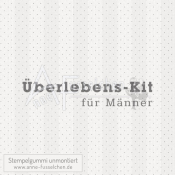 Textstempel - Überlebens-Kit für Männer
