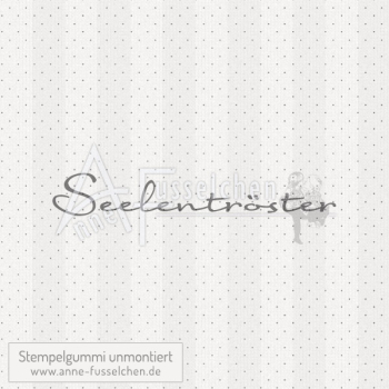 Textstempel - Seelentröster