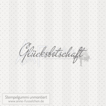 Textstempel - Glücksbotschaft