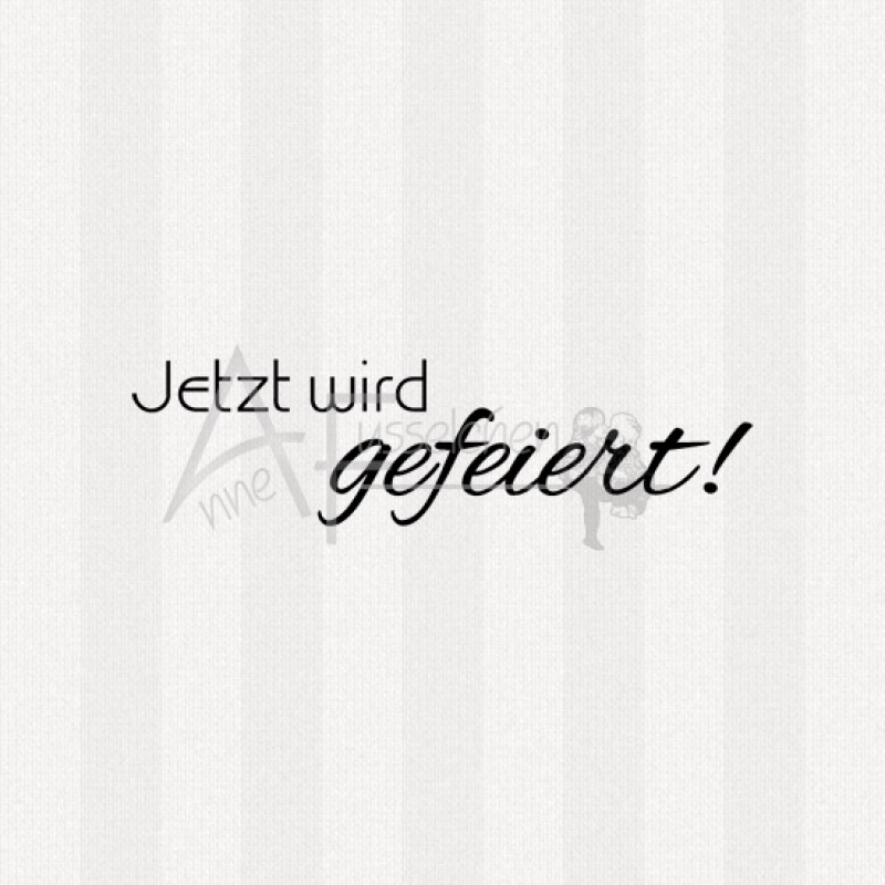 Textstempel - ... gefeiert 02