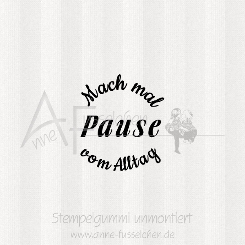 Ministempel - Mach mal Pause ... | ø 3,0 cm