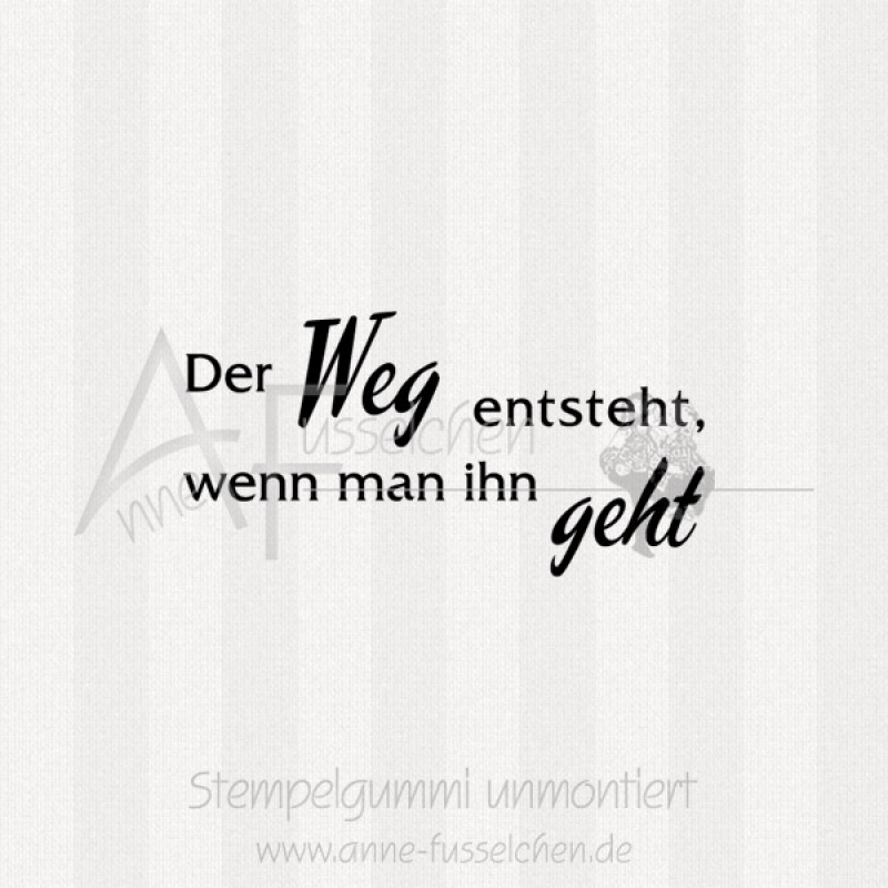 Textstempel - Der Weg entsteht ...