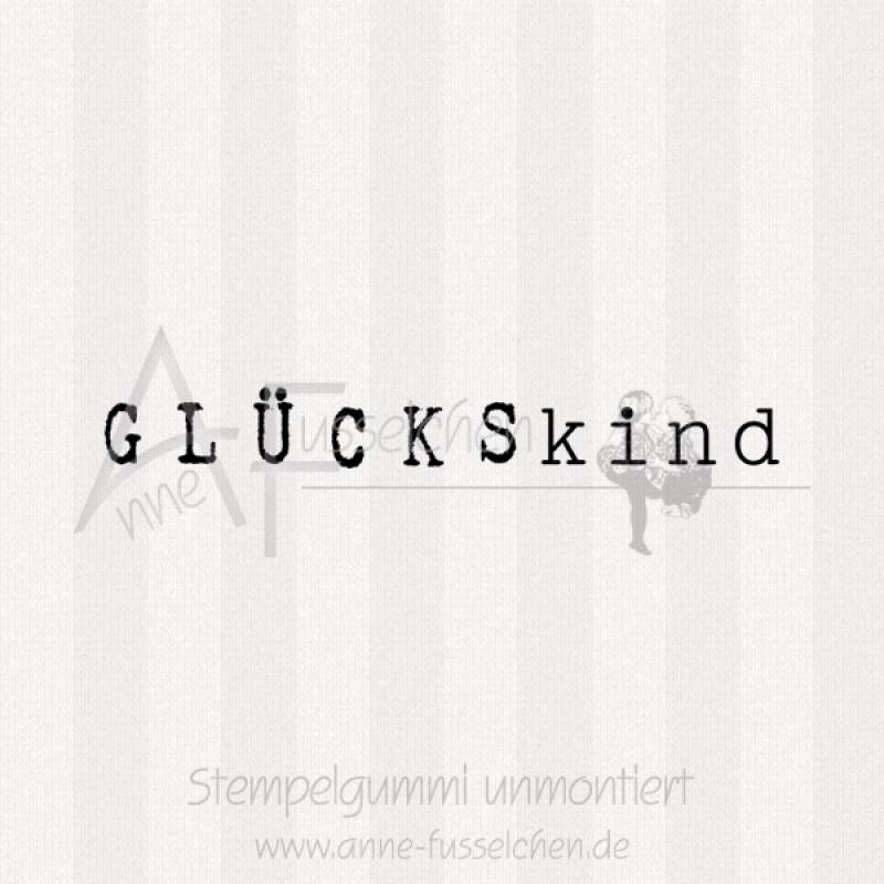 Textstempel - Glückskind 02