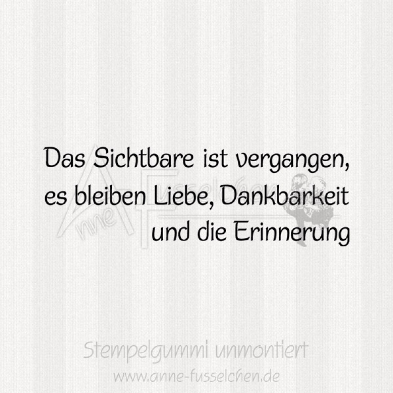 Textstempel - Das Sichtbare ist ...