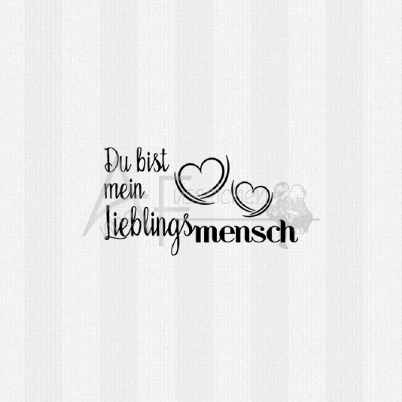 Textstempel - ... Lieblingsmensch 05