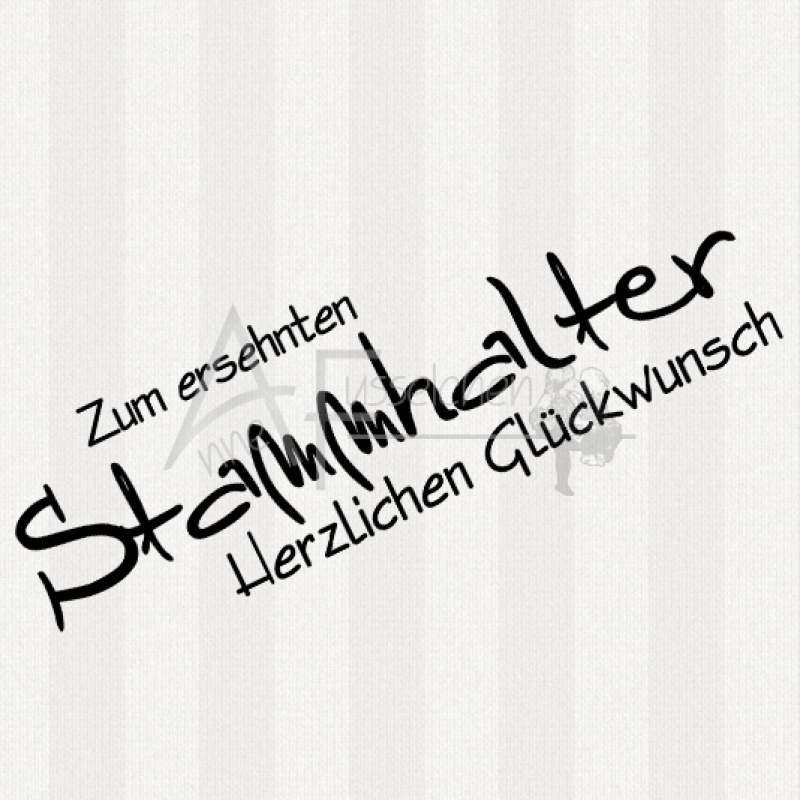 Textstempel - Zum ersehnten Stammhalter ...