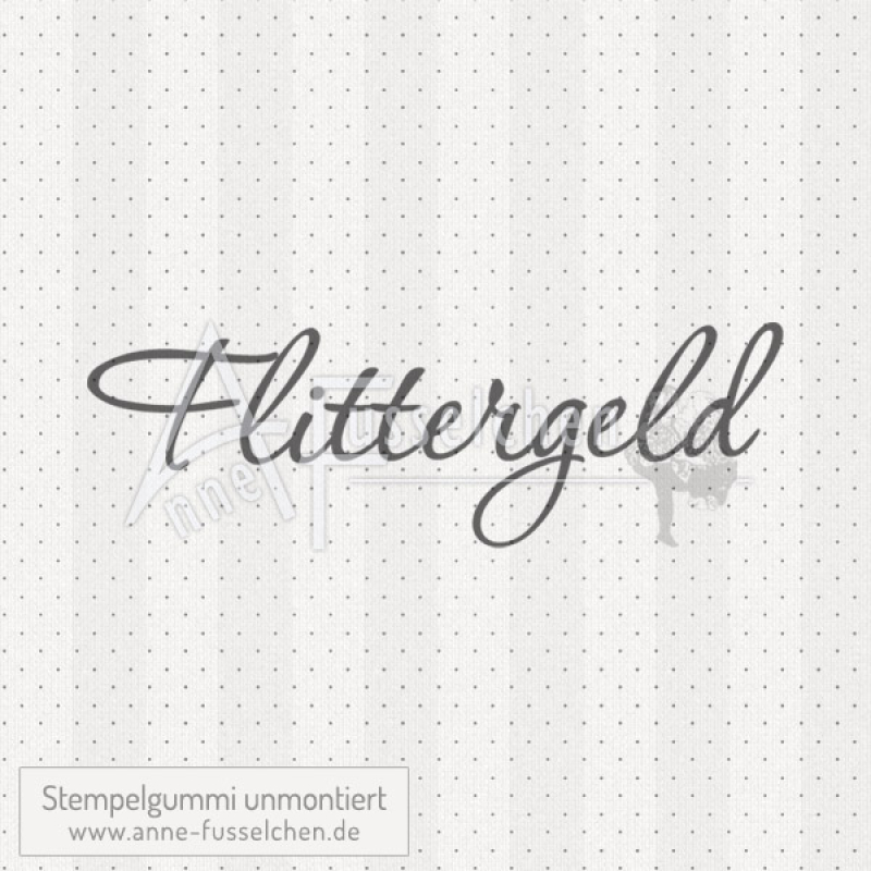 Textstempel - Flittergeld 01 | anne-fusselchen.de