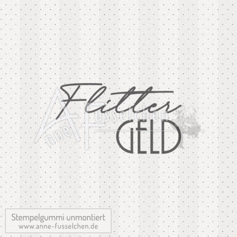 Textstempel - Flittergeld 02 | anne-fusselchen.de