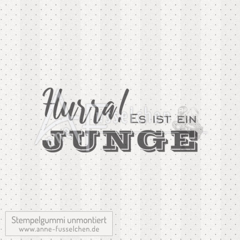 Textstempel - HURRA! Es ist ein Junge 01