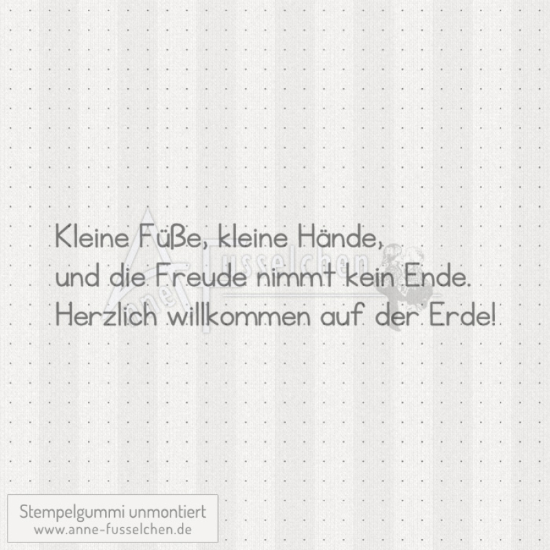 Textstempel - Kleine Füße, kleine Hände ...