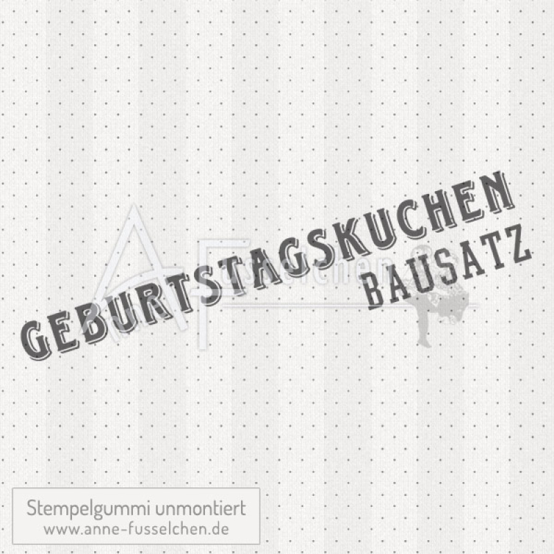 Textstempel - Geburtstagkuchenbausatz 01