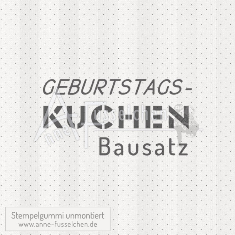 Textstempel - Geburtstagskuchenbausatz 02