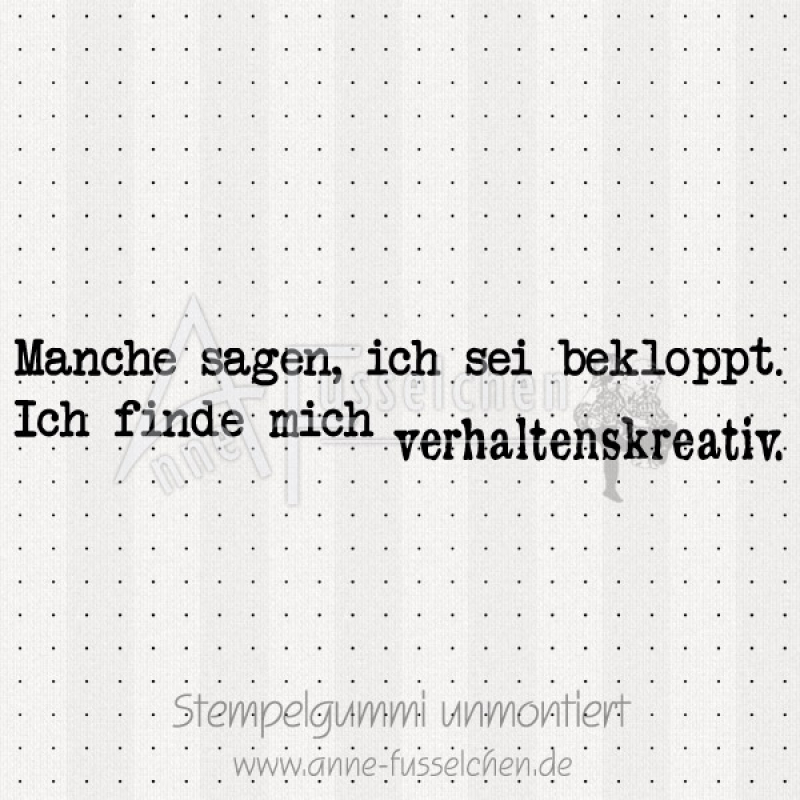 Textstempel - ... verhaltenskreativ | anne-fusselchen.de
