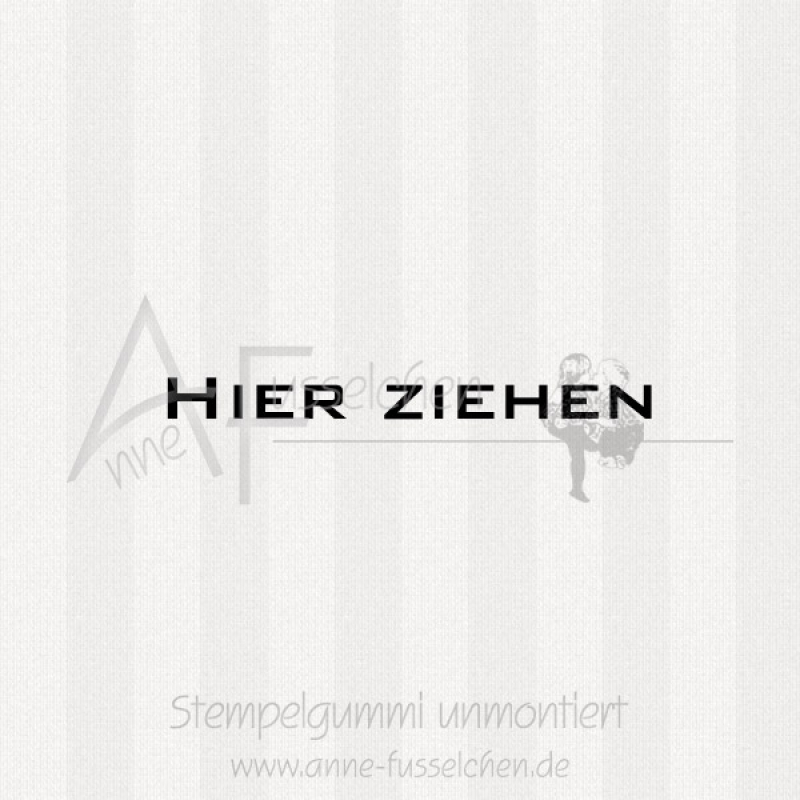 Textstempel - Hier ziehen | anne-fusselchen.de