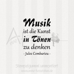 Textstempel - Musik ist die Kunst ...